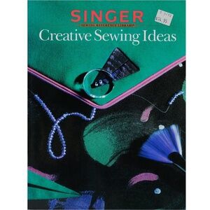 New - Singer Creative Sewing Ideas -Singer paperback book